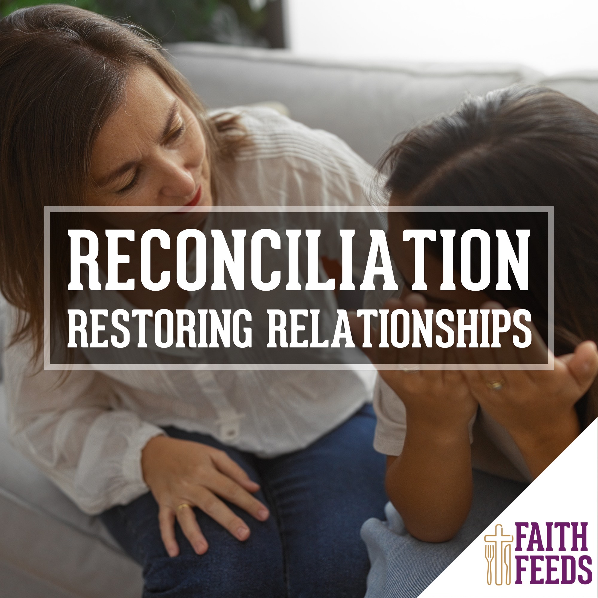 Faith Feeds - Logos and squares - Reconciliation - Restoring Relationships Faith Feeds Logo