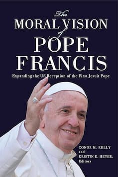 The Moral Vision of Pope Francis book cover